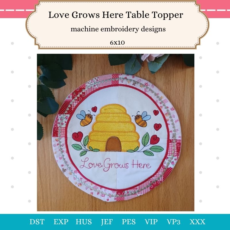 EW477 - Love Grows Here Table Topper