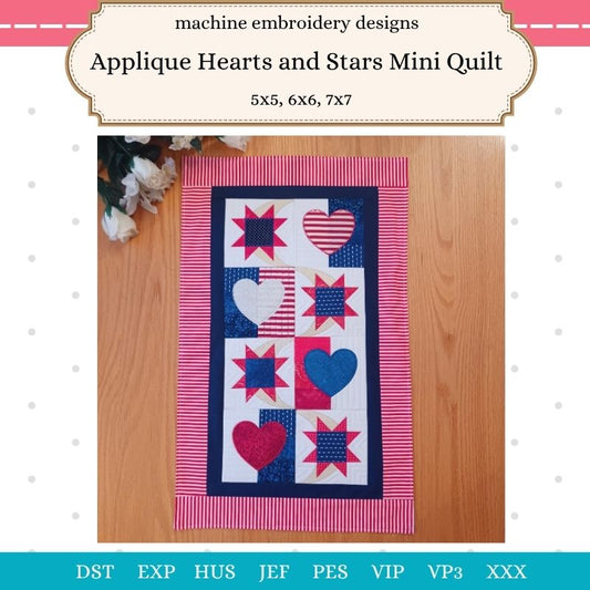 EW510 - Applique Hearts and Stars Mini Quilt