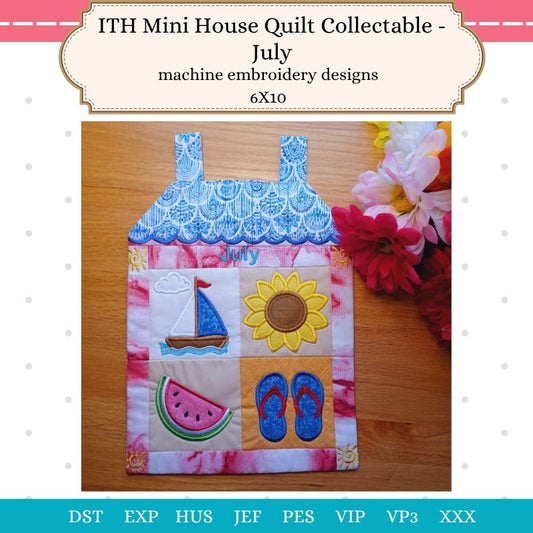 EW517 - ITH Mini House Quilt Collectable - July