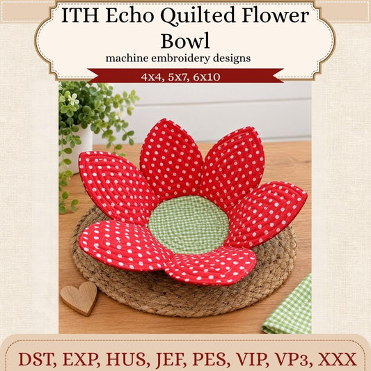 EW559 - ITH Echo Quilted Flower Bowls