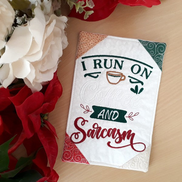EWV217 - ITH Sarcasm and Coffee Mug Rugs